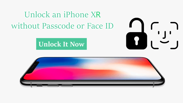 how to unlock iphone xr without passcode or face id