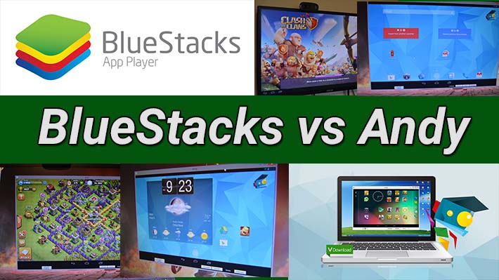 bluestacks vs andy