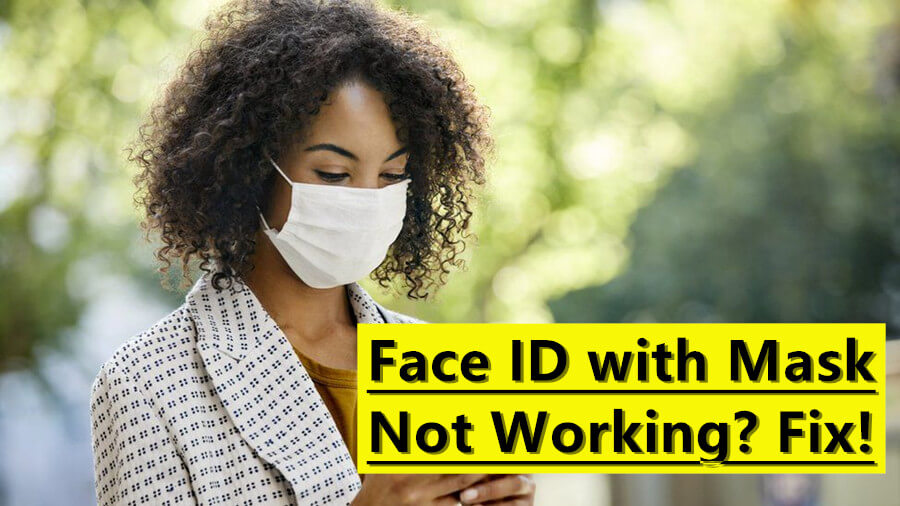 fix face id with mask not working