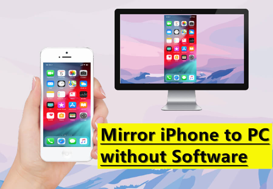 how to mirror iphone to pc without software